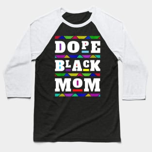 Unapologetically Dope Black History Month & Juneteenth 1865 Baseball T-Shirt